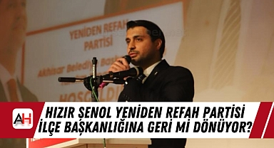 Akhisar'da Siyaset Isındı: Hızır Şenol Yeniden Refah Partisi İlçe Başkanlığına Geri mi Dönüyor?