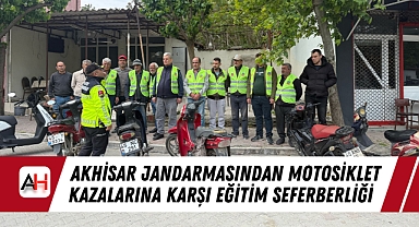Akhisar Jandarmasından Motosiklet Kazalarına Karşı Eğitim Seferberliği