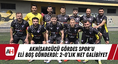 Akhisargücü Gördes Spor'u Eli Boş Gönderdi: 2-0’lık Net Galibiyet
