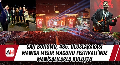Can Bonomo, 485. Uluslararası Manisa Mesir Macunu Festivali'nde Manisalılarla Buluştu