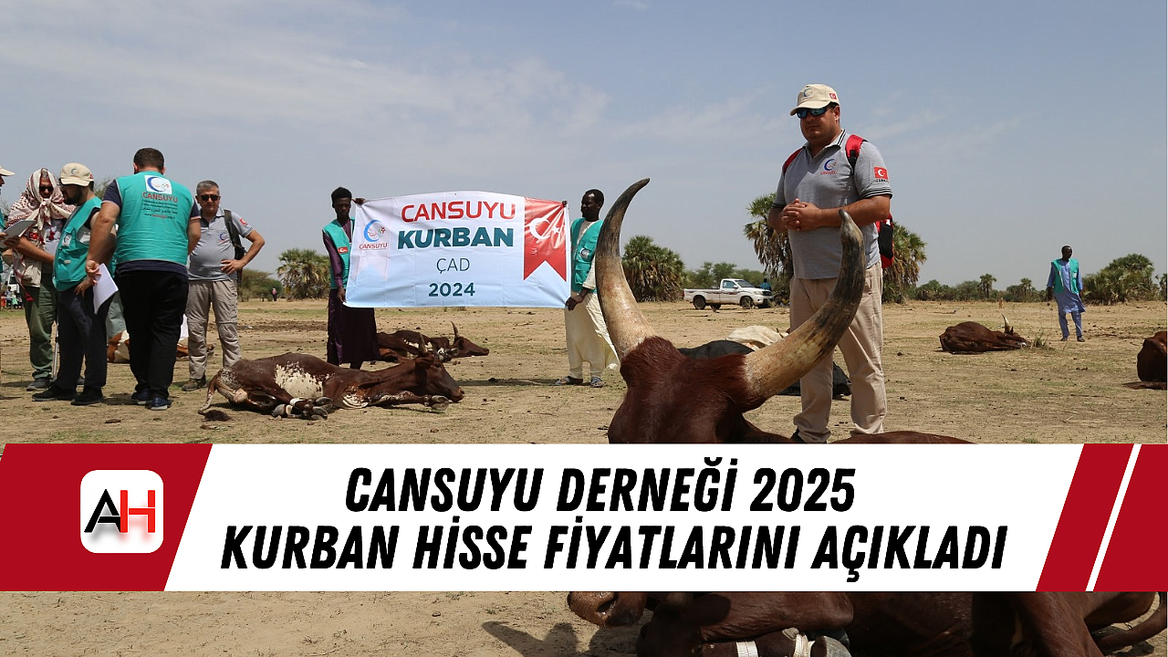 Cansuyu Derneği 2025 Kurban Hisse Fiyatlarını Açıkladı