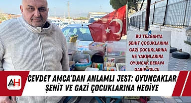 Cevdet Amca’dan Anlamlı Jest: Oyuncaklar Şehit ve Gazi Çocuklarına Hediye