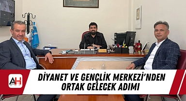 Diyanet ve Gençlik Merkezi'nden Ortak Gelecek Adımı