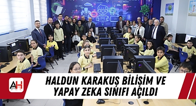 Haldun Karakuş Bilişim ve Yapay Zeka Sınıfı Açıldı