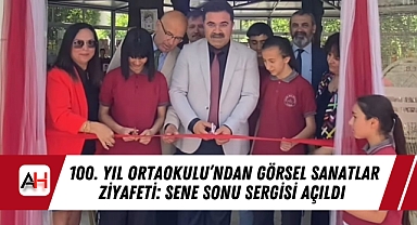 100. Yıl Ortaokulu'ndan Görsel Sanatlar Ziyafeti: Sene Sonu Sergisi Açıldı