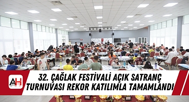 32. Çağlak Festivali Açık Satranç Turnuvası Rekor Katılımla Tamamlandı