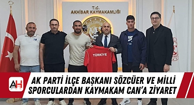 AK Parti İlçe Başkanı Sözcüer ve Milli Sporculardan Kaymakam Can'a Ziyaret