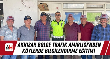 Akhisar Bölge Trafik Amirliği'nden Köylerde Bilgilendirme Eğitimi