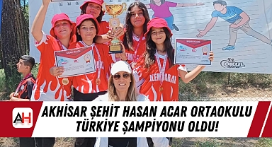 Akhisar Şehit Hasan Acar Ortaokulu Türkiye Şampiyonu Oldu!