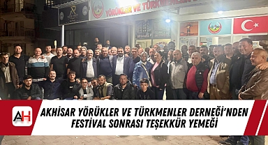 Akhisar Yörükler ve Türkmenler Derneği'nden Festival Sonrası Teşekkür Yemeği