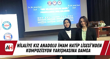 Hilaliye Kız Anadolu İmam Hatip Lisesi'nden Kompozisyon Yarışmasına Damga