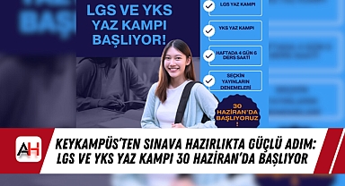 Keykampüs'ten Sınava Hazırlıkta Güçlü Adım: LGS ve YKS Yaz Kampı 30 Haziran'da Başlıyor