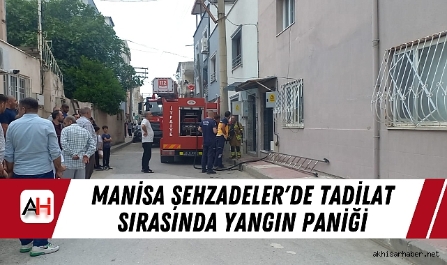 Manisa Şehzadeler'de Tadilat Sırasında Yangın Paniği