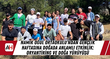 Namık Oğul Ortaokulu'ndan Gençlik Haftasına Doğada Anlamlı Etkinlik: Oryantiring ve Doğa Yürüyüşü