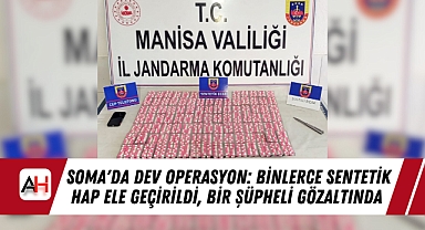 Soma'da Dev Operasyon: Binlerce Sentetik Hap Ele Geçirildi, Bir Şüpheli Gözaltında