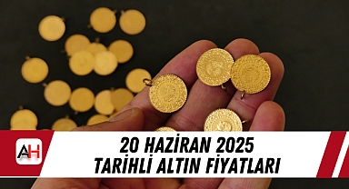 20 Haziran 2025 tarihli altın fiyatları