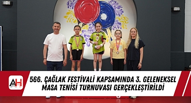566. Çağlak Festivali Kapsamında 3. Geleneksel Masa Tenisi Turnuvası Gerçekleştirildi