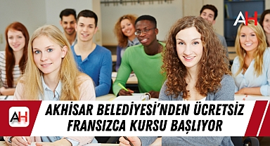 Akhisar Belediyesi’nden Ücretsiz Fransızca Kursu Başlıyor