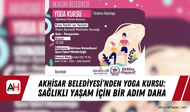 Akhisar Belediyesi’nden Yoga Kursu: Sağlıklı Yaşam İçin Bir Adım Daha