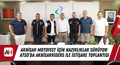 Akhisar Motofest İçin Hazırlıklar Sürüyor: ATSO'da AkhisarRiders ile İstişare Toplantısı