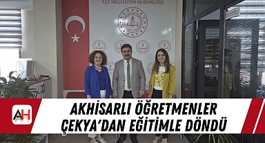 Akhisarlı Öğretmenler Çekya'dan Eğitimle Döndü