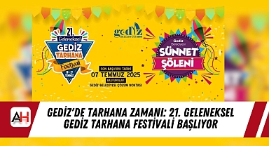Gediz'de Tarhana Zamanı: 21. Geleneksel Gediz Tarhana Festivali Başlıyor