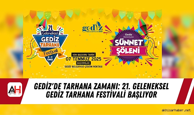 Gediz'de Tarhana Zamanı: 21. Geleneksel Gediz Tarhana Festivali Başlıyor