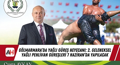 Gölmarmara'da Yağlı Güreş Heyecanı: 2. Geleneksel Yağlı Pehlivan Güreşleri 7 Haziran'da Yapılacak