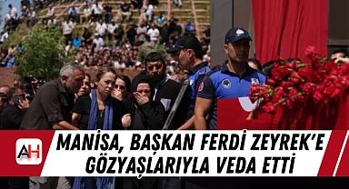 Manisa, Başkan Ferdi Zeyrek'e Gözyaşlarıyla Veda Etti