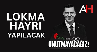 Manisa Büyükşehir Belediye Başkanı Ferdi Zeyrek İçin Akhisar'da Lokma Hayrı Düzenlenecek