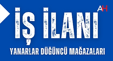 YANARLAR Düğüncü Mağazası, Giyim Üzerine Tecrübeli Bayan Çalışma Arkadaşları Arıyor