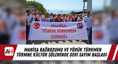 7. MANİSA BAĞBOZUMU VE YÖRÜK TÜRKMEN TÜRMNE KÜLTÜR ŞÖLENİNDE GERİ SAYIM BAŞLADI  