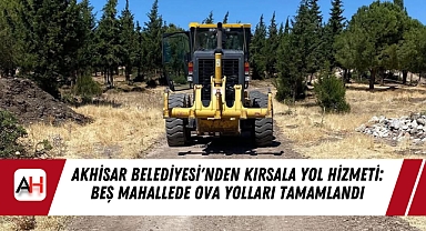 Akhisar Belediyesi'nden Kırsala Yol Hizmeti: Beş Mahallede Ova Yolları Tamamlandı