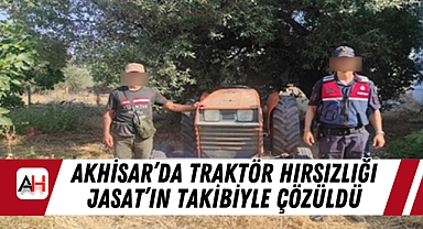 Akhisar’da Traktör Hırsızlığı Jasat’ın Takibiyle Çözüldü