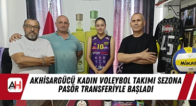 Akhisargücü Kadın Voleybol Takımı Sezona Pasör Transferiyle Başladı
