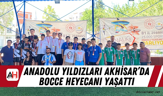 Anadolu Yıldızları Akhisar’da Bocce Heyecanı Yaşattı