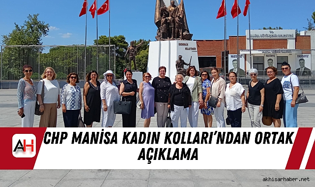 CHP Manisa Kadın Kolları’ndan Ortak Açıklama