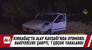 Kırkağaç'ta Alay Kavşağı'nda Otomobil Bariyerlere Çarptı, 1 Çocuk Yaralandı