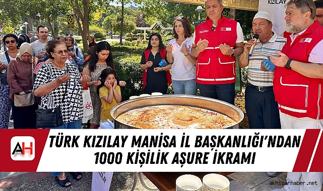Türk Kızılay Manisa İl Başkanlığı'ndan 1000 Kişilik Aşure İkramı