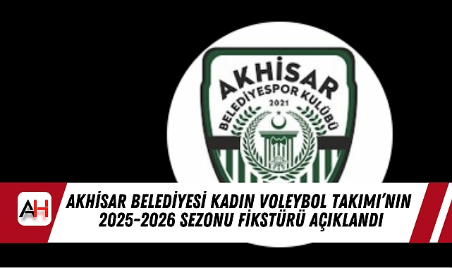 Akhisar Belediyesi Kadın Voleybol Takımı’nın 2025-2026 Sezonu Fikstürü Açıklandı
