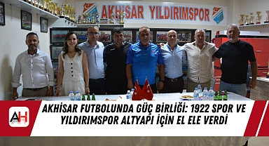 Akhisar Futbolunda Güç Birliği: 1922 Spor ve Yıldırımspor Altyapı İçin El Ele Verdi