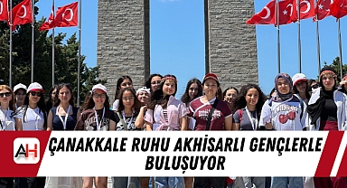 Çanakkale Ruhu Akhisarlı Gençlerle Buluşuyor