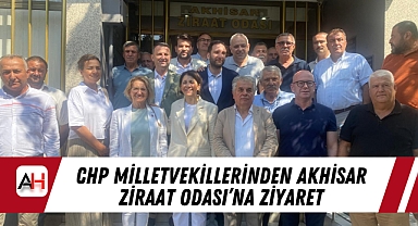 CHP Milletvekillerinden Akhisar Ziraat Odası’na Ziyaret