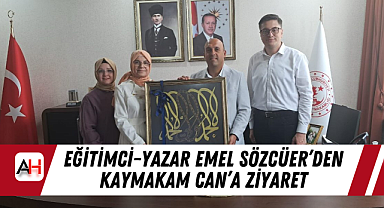 Eğitimci-Yazar Emel Sözcüer'den Kaymakam Can'a Ziyaret