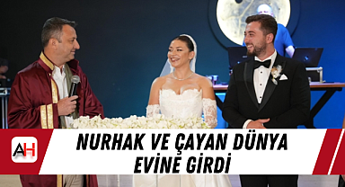 Nurhak ve Çayan dünya evine girdi