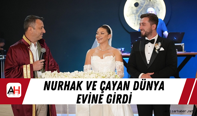 Nurhak ve Çayan dünya evine girdi