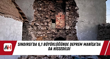 Sındırgı’da 6,1 Büyüklüğünde Deprem Manisa’da da Hissedildi