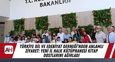 Türkiye Dil ve Edebiyat Derneği’nden Anlamlı Ziyaret: Yeni İl Halk Kütüphanesi Kitap Dostlarını Ağırladı