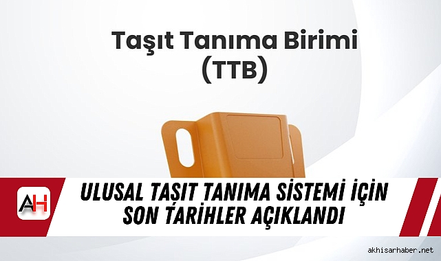 Ulusal Taşıt Tanıma Sistemi İçin Son Tarihler Açıklandı