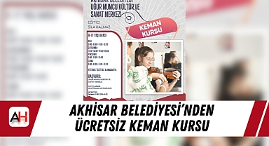 Akhisar Belediyesi'nden Ücretsiz Keman Kursu